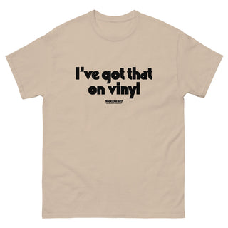 I've Got That On Vinyl - Heavy Cotton - Tshirt - mangobeard