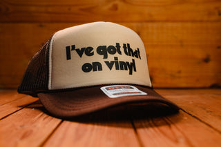I've Got That On Vinyl - Trucker Cap - mangobeard