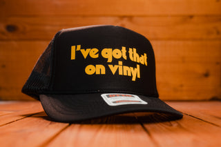 I've Got That On Vinyl - Trucker Cap - mangobeard