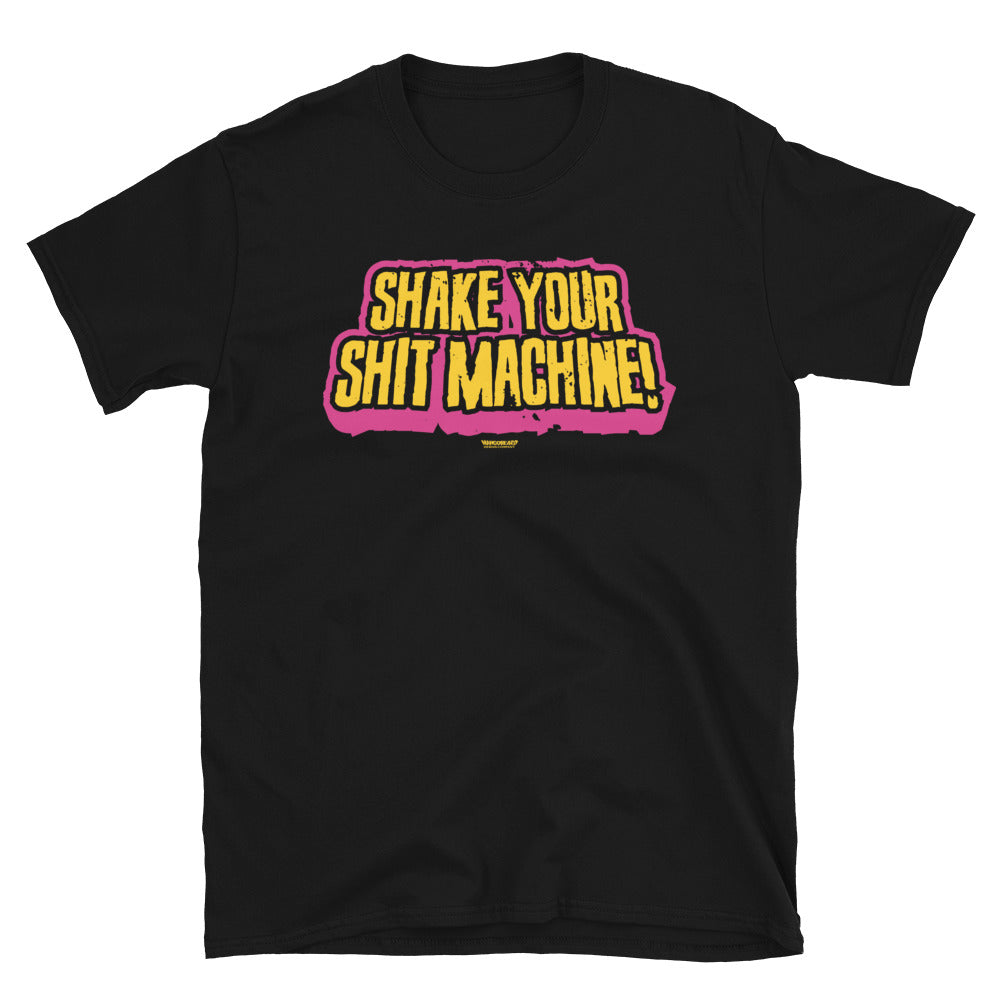 Shake Your Shit Machine! Unisex T-Shirt | mangobeard