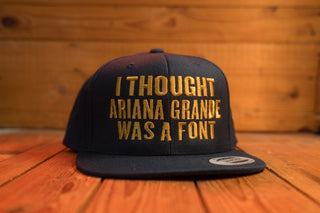 I Thought Snapback Hat
