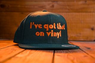 I've Got That On Vinyl - Orange Collection - Snapback Hat