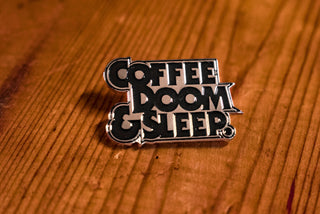 Coffee, Doom & Sleep - Pin - mangobeard