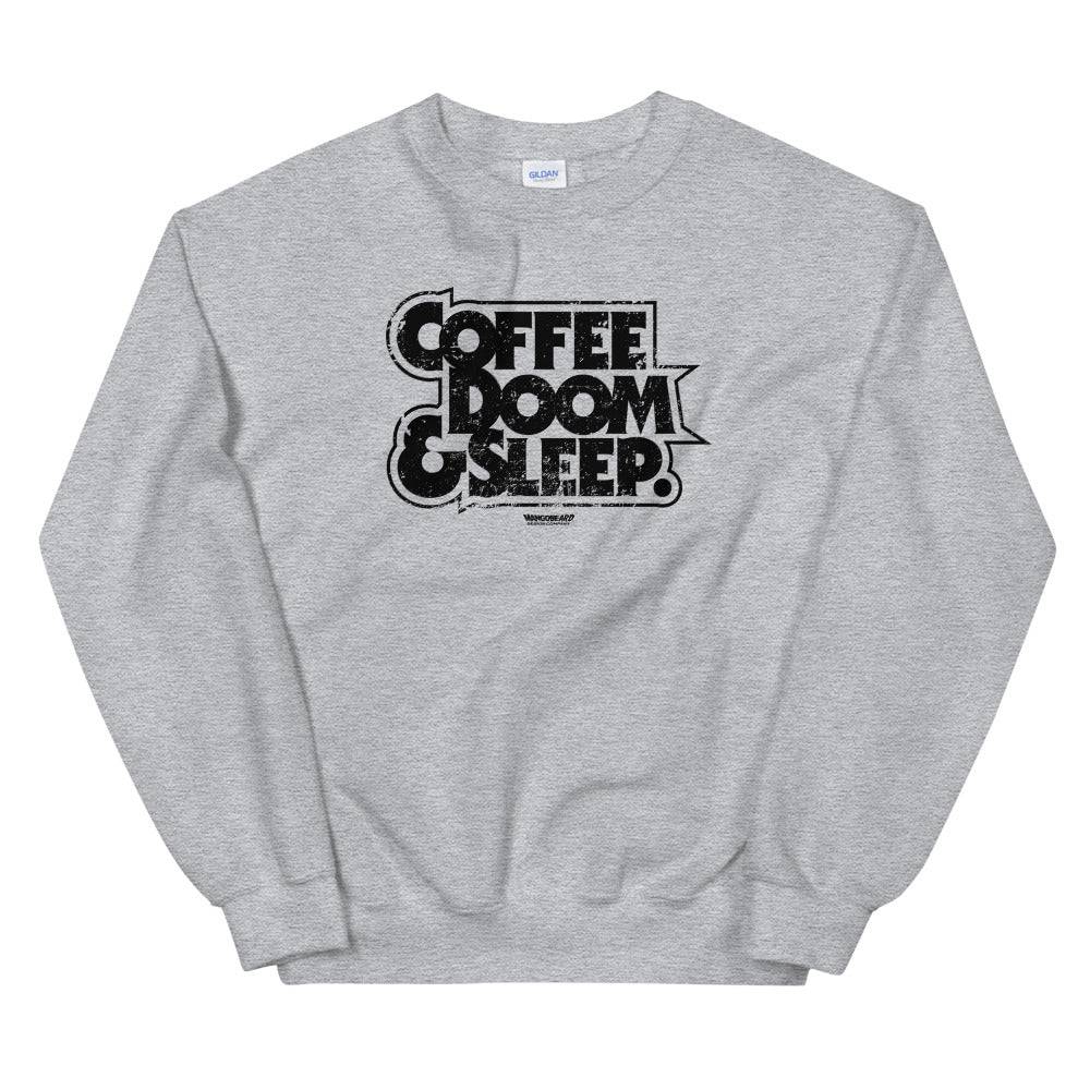 Coffee, Doom & Sleep Sweatshirt - mangobeard