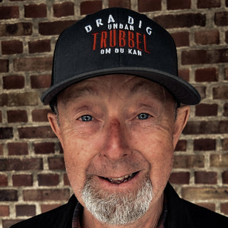 Dra Dig Undan Trubbel Trucker Cap - mangobeard