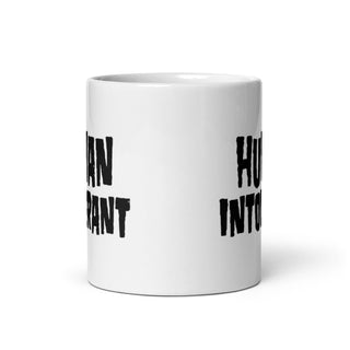 Human Intolerant 11oz Mug - mangobeard