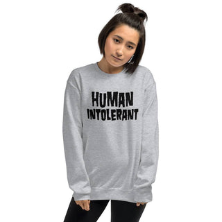 Human Intolerant Sweatshirt - mangobeard