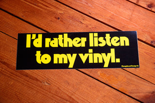 I'd Rather Listen To My Vinyl Bumper Sticker - Sticker - mangobeard
