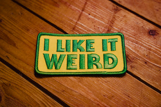 I Like It Weird - Patch - mangobeard
