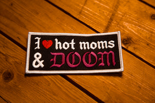 I Love Hot Moms & Doom - Patch - mangobeard