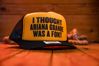 I Thought - Trucker Cap