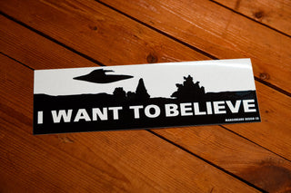 I Want To Believe - Bumper Sticker - mangobeard