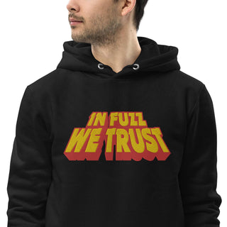 In Fuzz We Trust Embroidered Unisex Premium Eco Hoodie - mangobeard