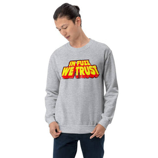 In Fuzz We Trust Sweatshirt - mangobeard