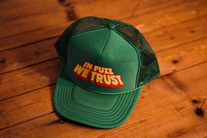 In Fuzz We Trust - Trucker Cap - mangobeard