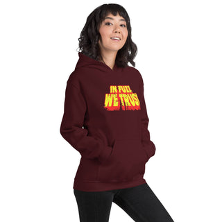 In Fuzz We Trust Unisex Hoodie - mangobeard