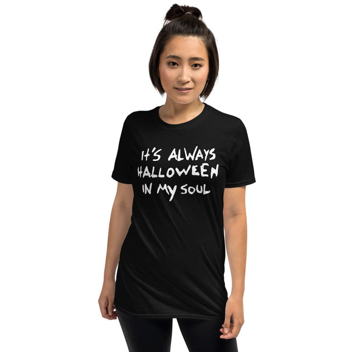 It's always Halloween in my soul Unisex T-Shirt - mangobeard