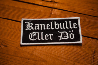 Kanelbulle Eller Dö - Patch - mangobeard