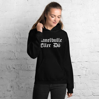 Kanelbulle Eller Dö Unisex Hoodie - mangobeard