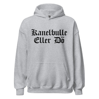 Kanelbulle Eller Dö Unisex Hoodie - mangobeard