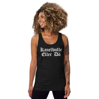 Kanelbulle Eller Dö Unisex Tank Top - mangobeard