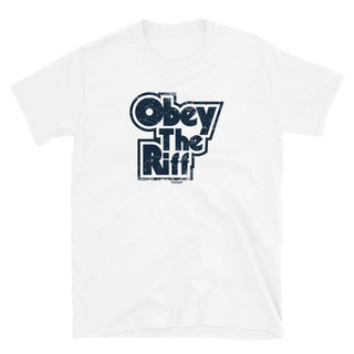 Obey The Riff Unisex T-Shirt - mangobeard