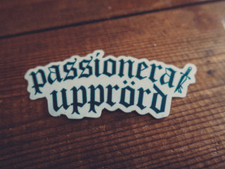 Passionerat Upprörd - Sticker - mangobeard