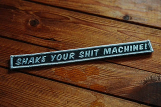 Shake Your Shit Machine - Patch - mangobeard