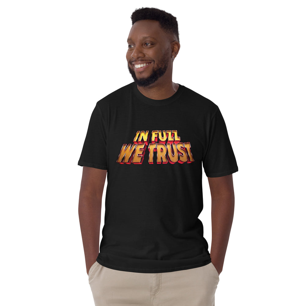 In Fuzz We Trust - Master collection - Unisex T-Shirt - mangobeard