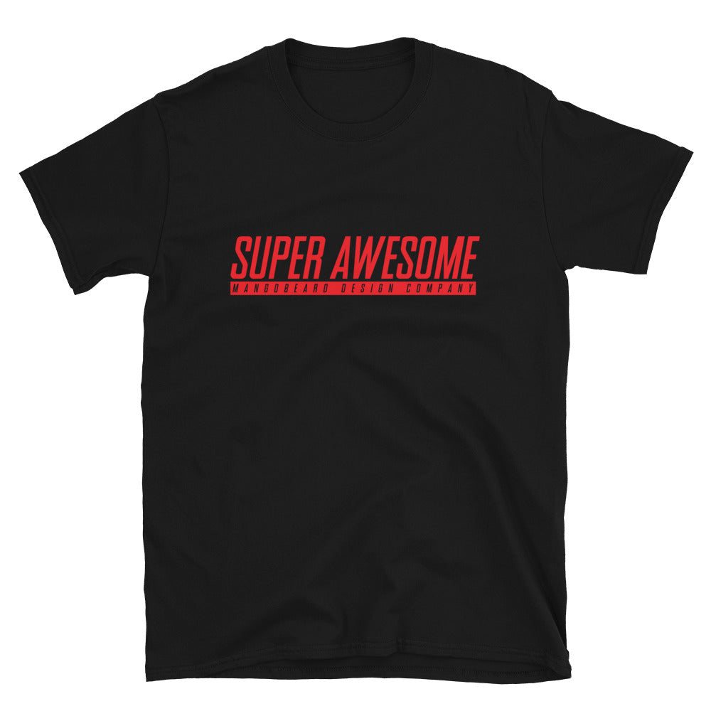 Super Awesome Unisex T-Shirt - mangobeard