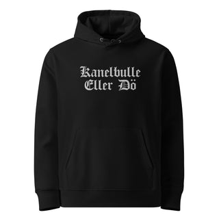 Kanelbulle Eller Dö Embroidered Unisex Premium Eco Hoodie - mangobeard